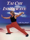 Tai Chi Innerwave